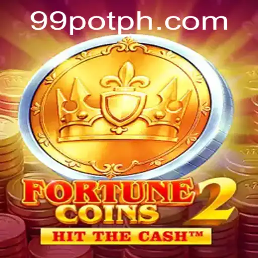 Exploring the Exciting World of FortuneCoins2 and 99Pot