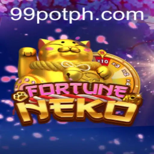 Exploring the Exciting World of FortuneNeko: The Thrill of 99Pot