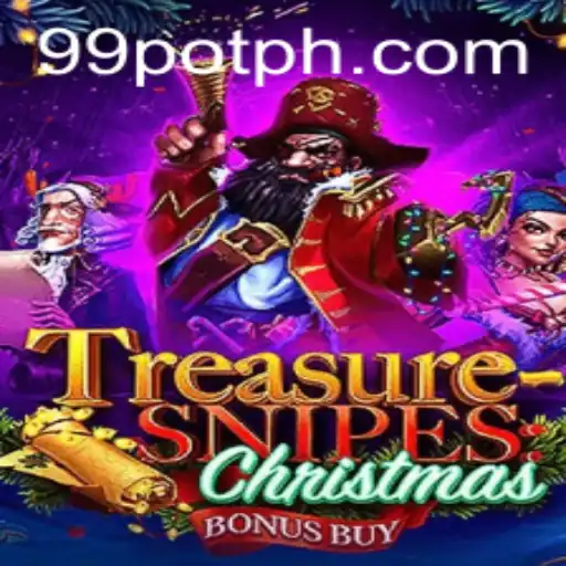 Discover the Enchanting World of TreasuresnipesChristmas: Your Guide to 99Pot Adventure